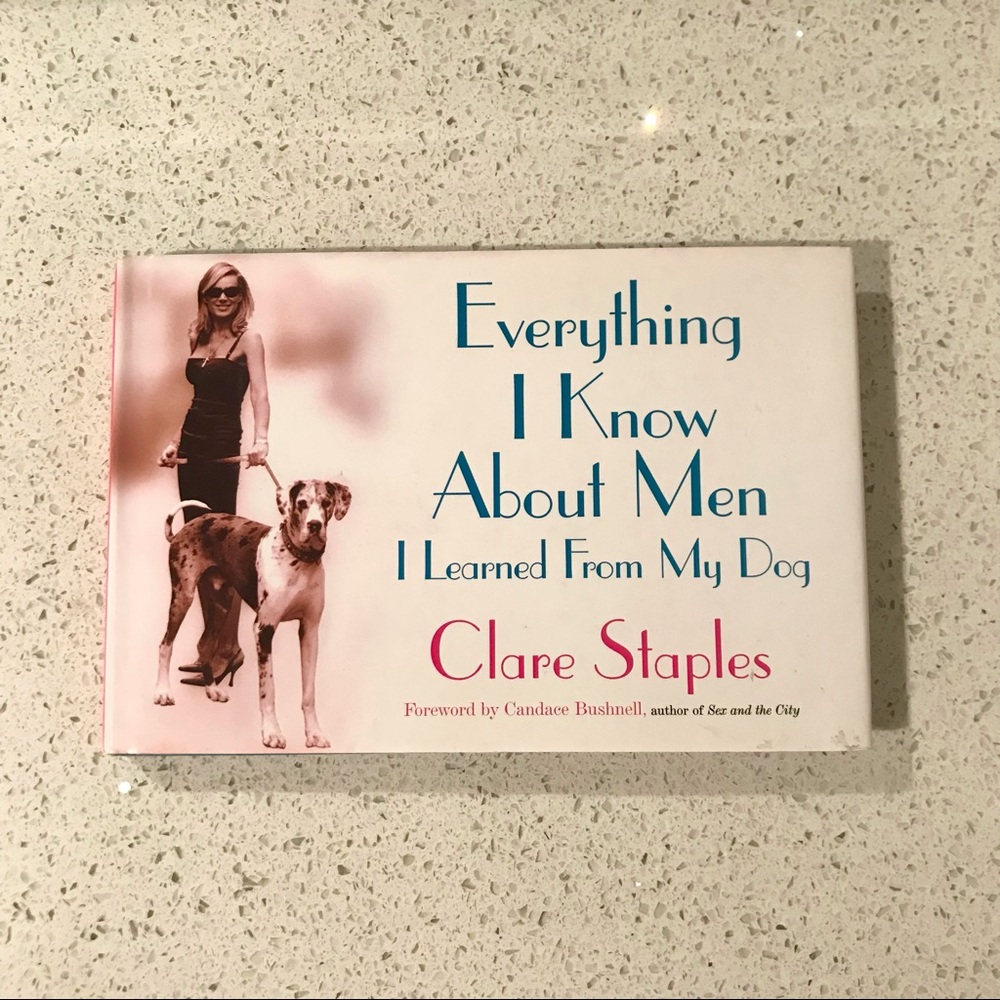Everything I Know About Men I Learned From My Dog
